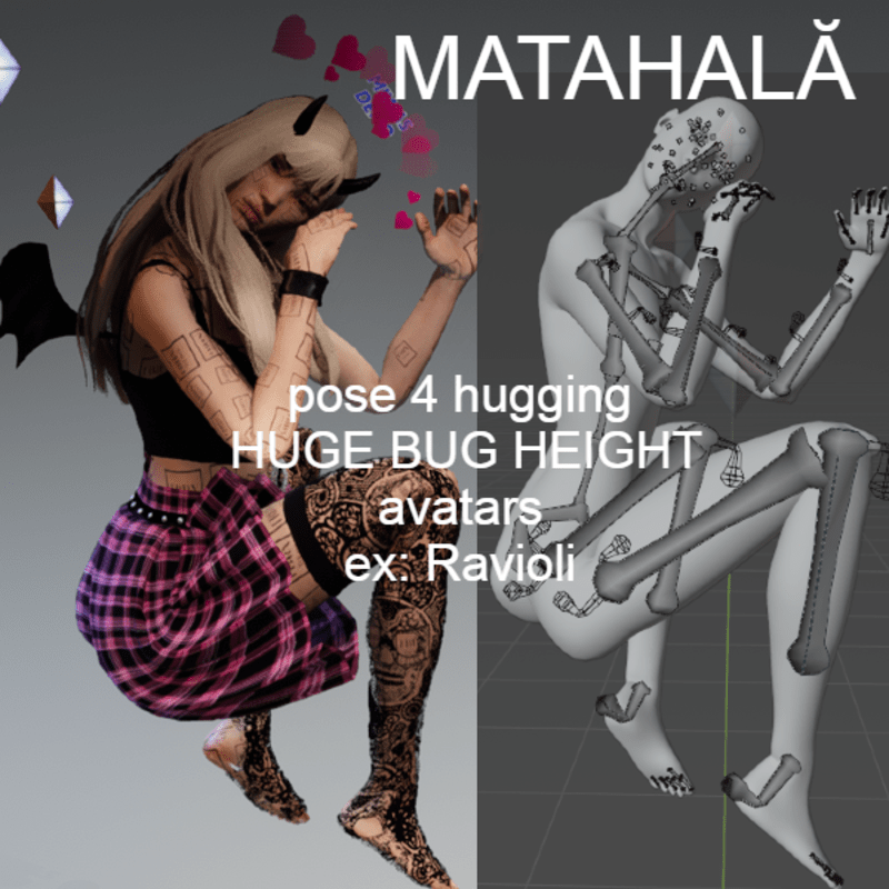 Grasp & Hug x (For HUGE BUG Avatars) //MATAHALĂ