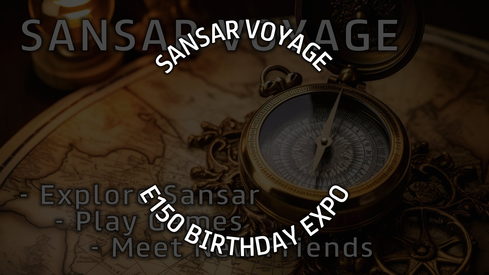Sansar Voyage - E150 Birthday Expo