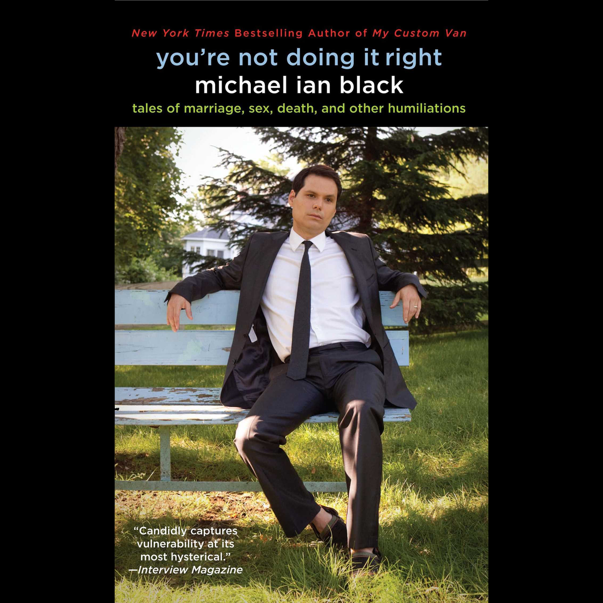 18TH ANNUAL SF SKETCHFEST - You're Not Doing it Right by Michael Ian Black