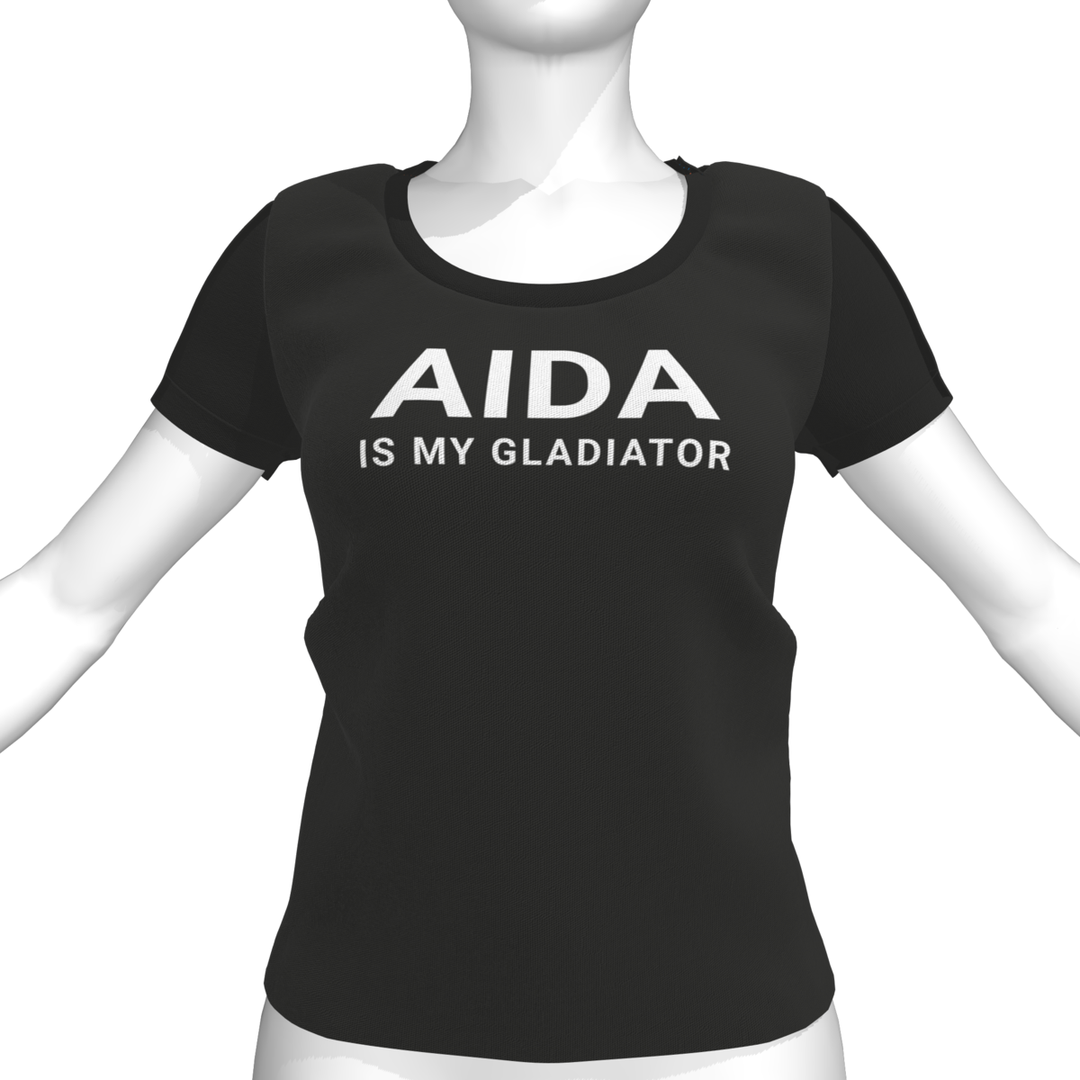 AIDA IS MY GLADIATOR T-Shirt - Female