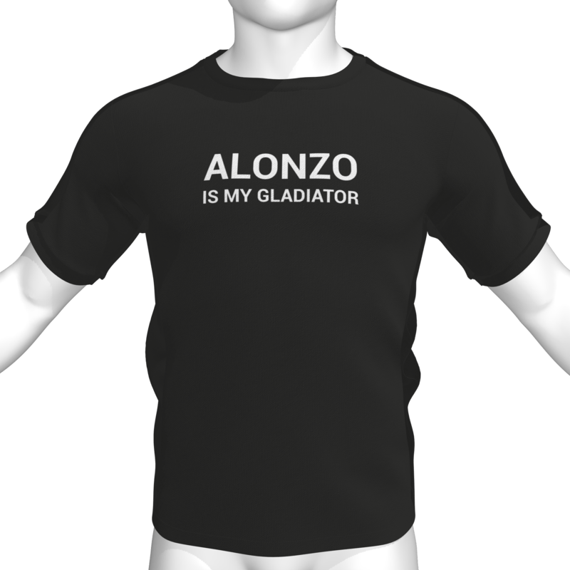 ALONZO IS MY GLADIATOR T-Shirt - Male