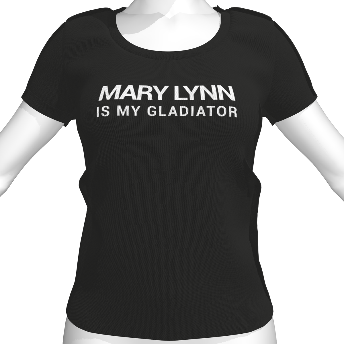 MARY LYNN IS MY GLADIATOR T-Shirt - Female