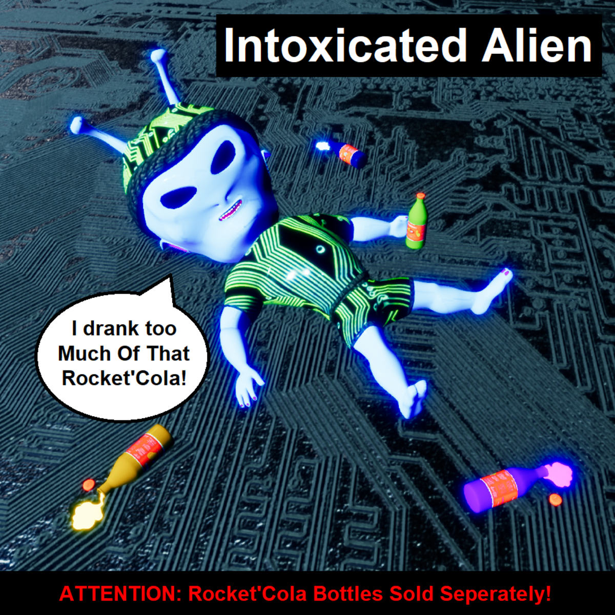 Intoxicated Alien