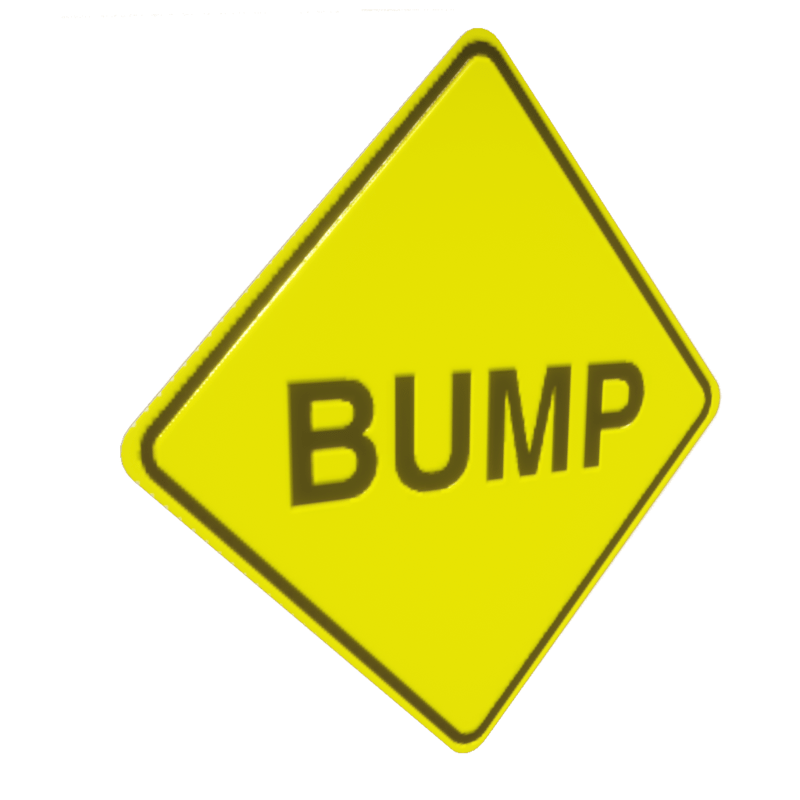 Bump - Street Sign
