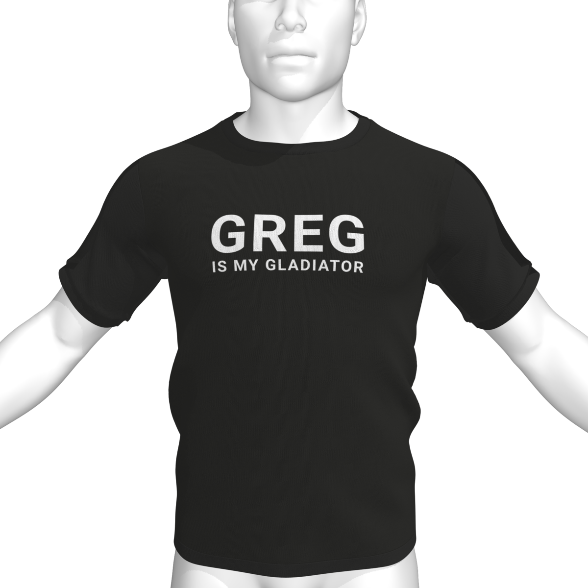 GREG IS MY GLADIATOR T-Shirt - Male