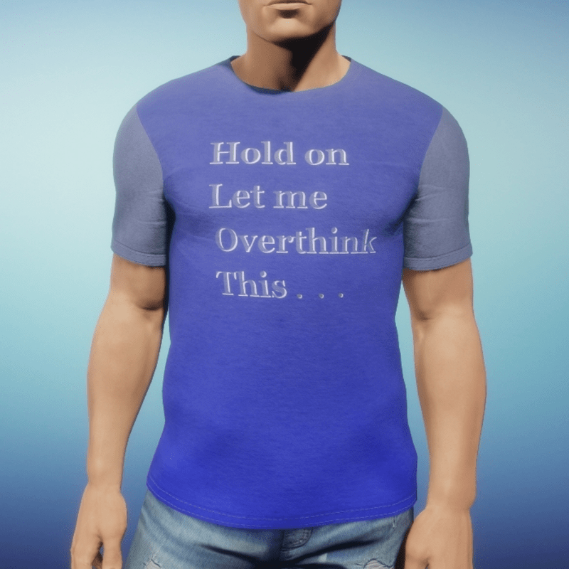 Mens Tee - Overthink